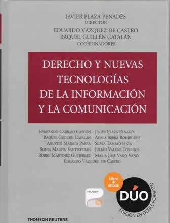 Derecho y nuevas tecnologias de la información y la comunicación - ISBN: 9788490149171