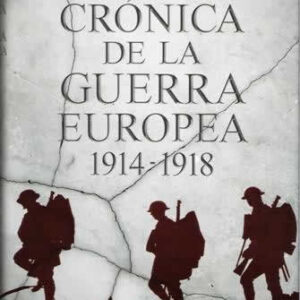 Crónica de la guerra europea - ISBN: 9788490600092