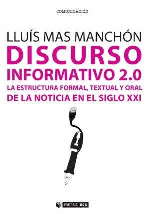 Discurso informativo 2.0. La estructura formal