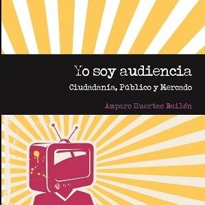 Yo soy audiencia. Ciudadanía