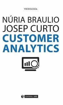 Customer analytics. - ISBN: 9788490649107