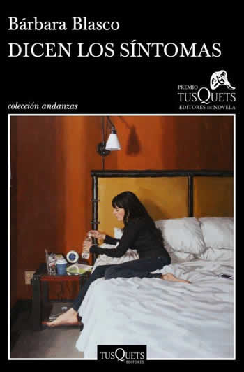 Dicen los síntomas. XVI Premio Tusquets Editores de Novela 2020 - ISBN: 9788490668702
