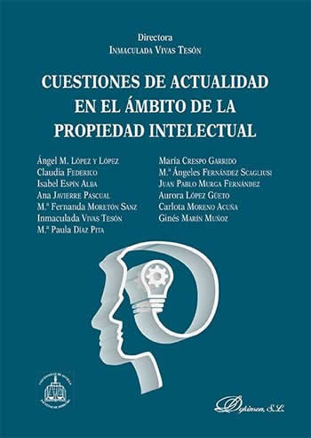 Cuestiones de actualidad en el ámbito de la propiedad intelectual. - ISBN: 9788490854662