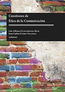 Cuestiones de Ética de la Comunicación. - ISBN: 9788490857861