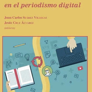 Desafíos éticos en el periodismo digital - ISBN: 9788490859780
