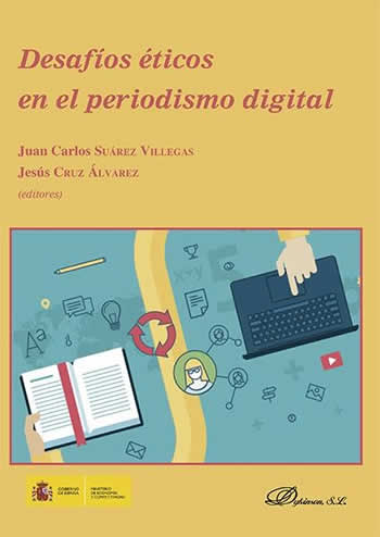 Desafíos éticos en el periodismo digital - ISBN: 9788490859780