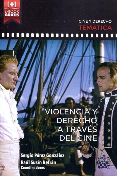 Violencia y Derecho a Través del Cine - ISBN: 9788490864739