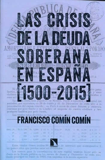 Crisis de la deuda soberana en España (1500-2015)