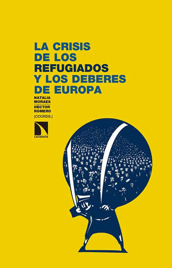 Crisis de los refugiados y los deberes de Europa