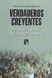 Verdaderos creyentes. Pensamiento sectario