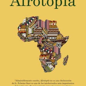 Afrotopía. - ISBN: 9788490975602