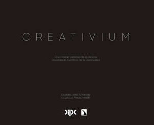 Creativium. Una mirada creativa de la ciencia. Una mirada científica de la creatividad. - ISBN: 9788490977415