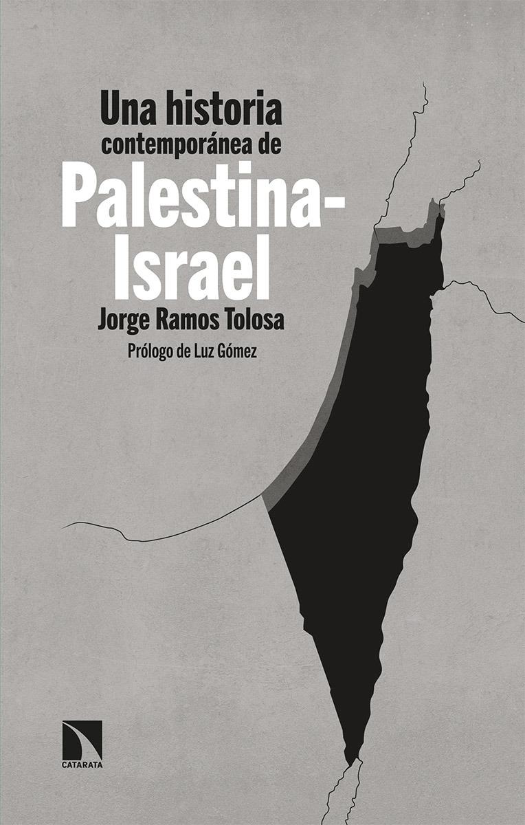 Una historia contemporánea de Palestina-Israel - ISBN: 9788490979365