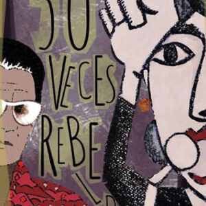 50 veces rebelde - ISBN: 9788491093527