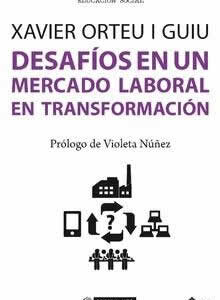 Desafíos en un mercado laboral en transformación - ISBN: 9788491168119