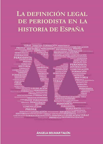 Definición legal de periodista en la historia de España