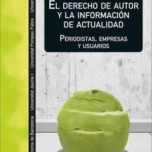 Derecho de autor y la información de actualidad