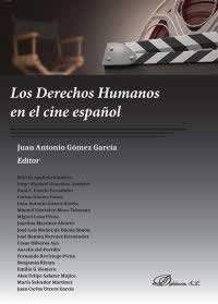 Derechos humanos en el cine español. - ISBN: 9788491483304