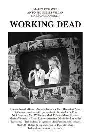 Working Dead. - ISBN: 9788491562504