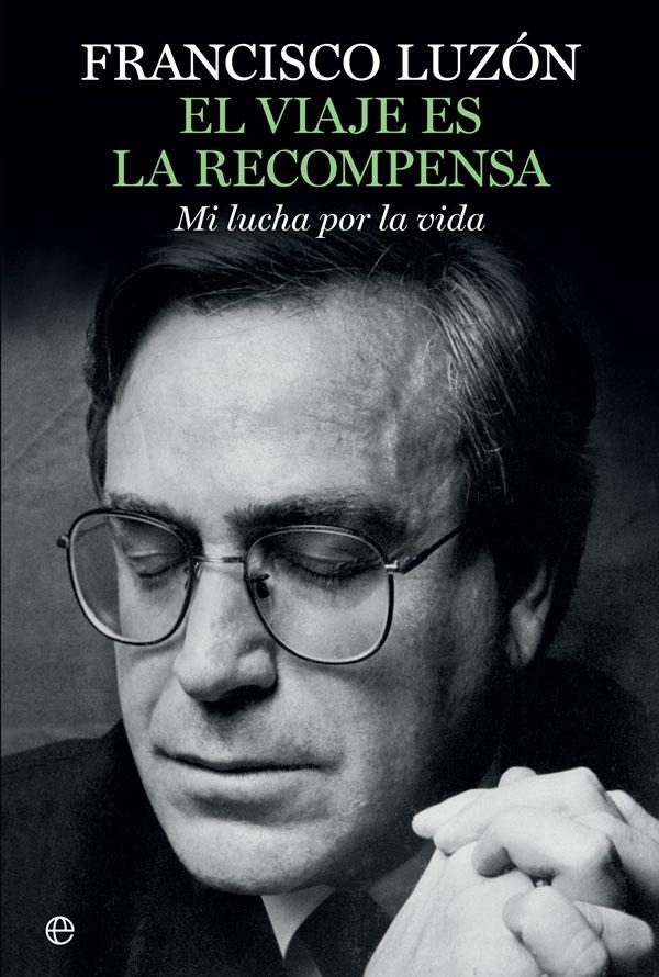 Viaje es la recompensa
