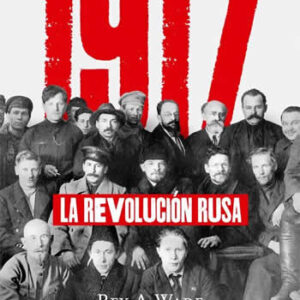 1917. La Revolución Rusa. - ISBN: 9788491640653