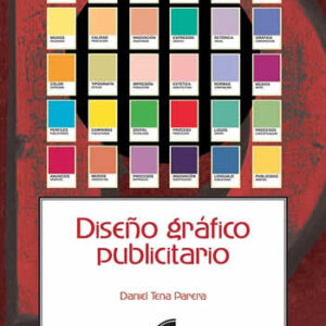 Diseño gráfico publicitario. - ISBN: 9788491710479