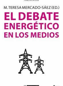 Debate energético en los medios