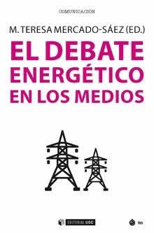 Debate energético en los medios