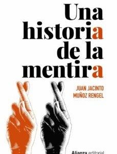 Una historia de la mentira - ISBN: 9788491818892