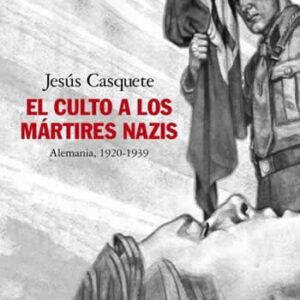 Culto a los mártires nazis