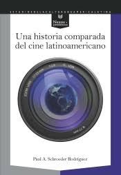 Una historia comparada del cine latinoamericano - ISBN: 9788491920939