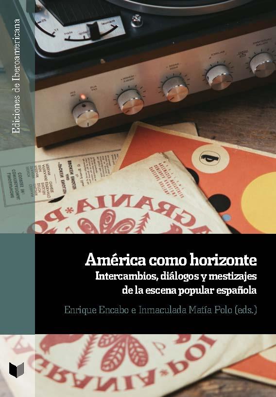 América como horizonte. Intercambios