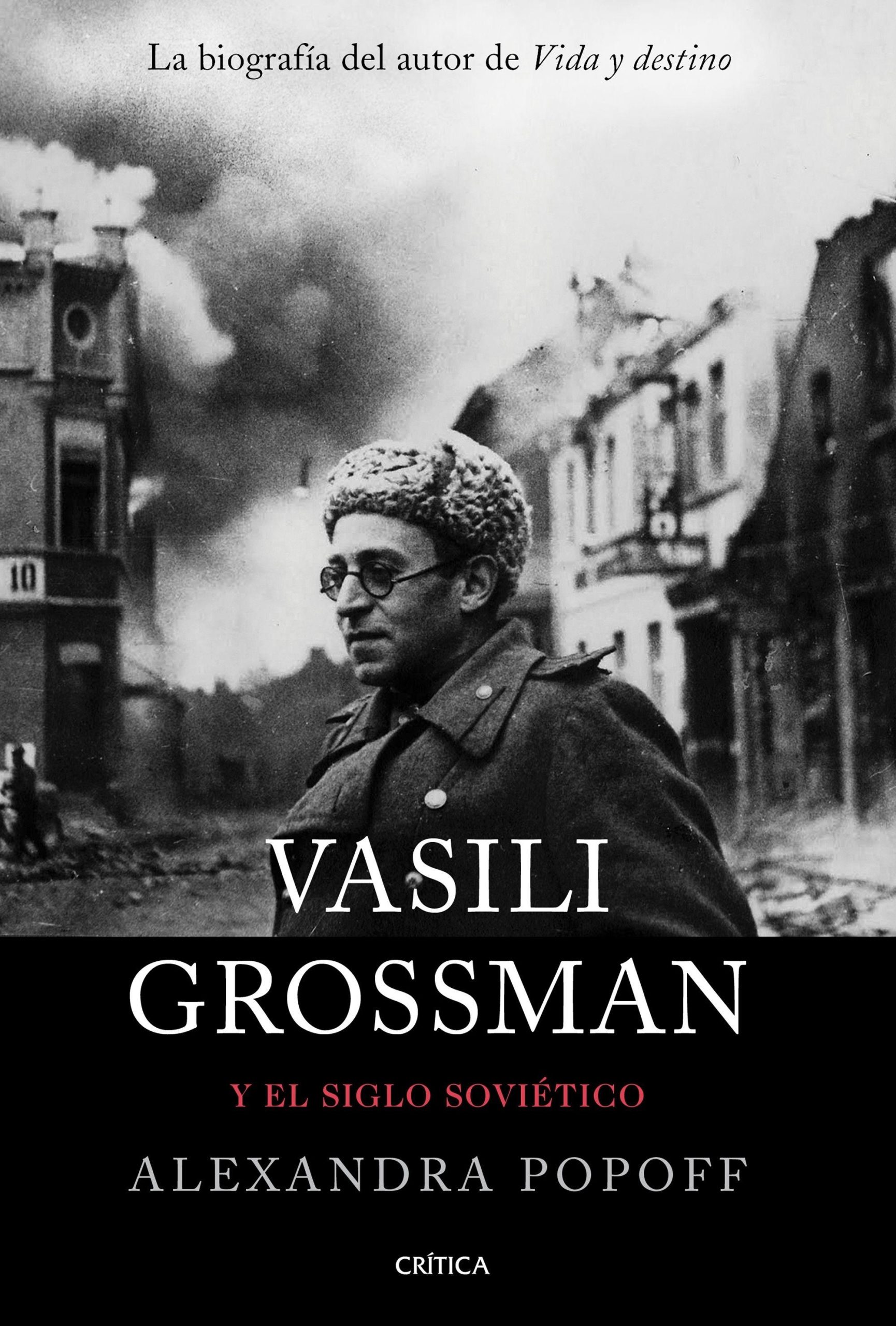 Vasili Grossman y el siglo soviético. - ISBN: 9788491992196