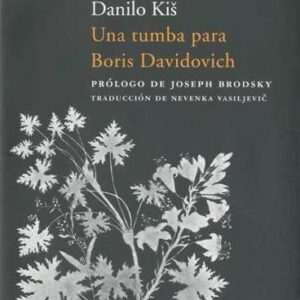 Una tumba para Boris Davidovich - ISBN: 9788492649587