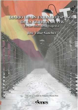 Diario de un exiliado español de la guerra de 1936. En las astas de la tragedia. - ISBN: 9788492768585