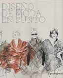 Diseño de moda en punto. - ISBN: 9788492810505