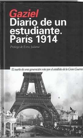 Diario de un estudiante. París 1914. - ISBN: 9788493399795