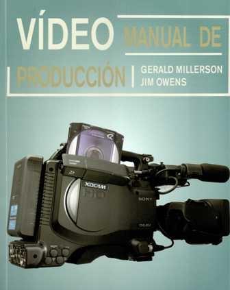 Vídeo. Manual de producción. - ISBN: 9788493701031