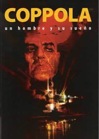 Coppola. Un hombre y su sueño. - ISBN: 9788493790592