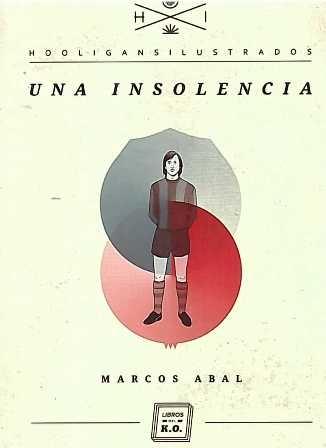Una insolencia. - ISBN: 9788493933685