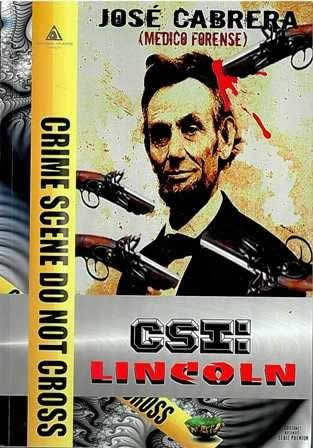 CSI: Lincoln. - ISBN: 9788494080487