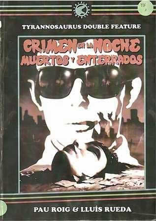 Crimen en la noche/ Muertos y enterrados. - ISBN: 9788494173639