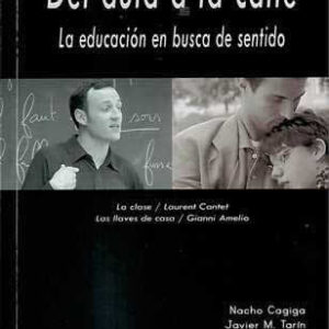 Del aula a la calle. La educación en busca de sentido. - ISBN: 9788494175329