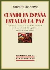 Cuando en España estalló la paz. Galería de condenados tras la Guerra Civil: escritors