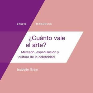 Cuánto vale el arte?. Mercado