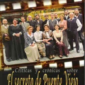 Críticas y crónicas de El Secreto de Puete Viejo. - ISBN: 9788494298523