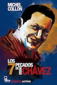 7 pecados de Hugo Chávez