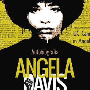 Angela Davis. Autobiografía. - ISBN: 9788494548109