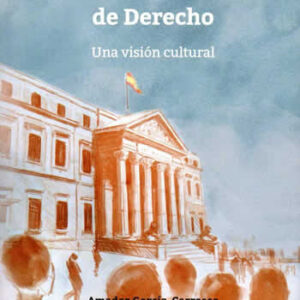 Democracia y Estado de derecho. Una visión cultural. - ISBN: 9788494668159