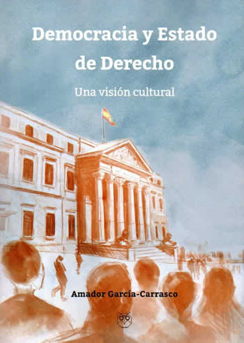 Democracia y Estado de derecho. Una visión cultural. - ISBN: 9788494668159